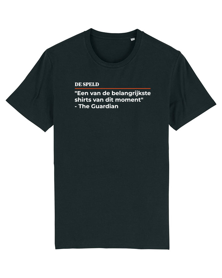 Shirt 'Een van de belangrijkste shirts van dit moment' (Guardian) | De Speld (Bio-katoen)