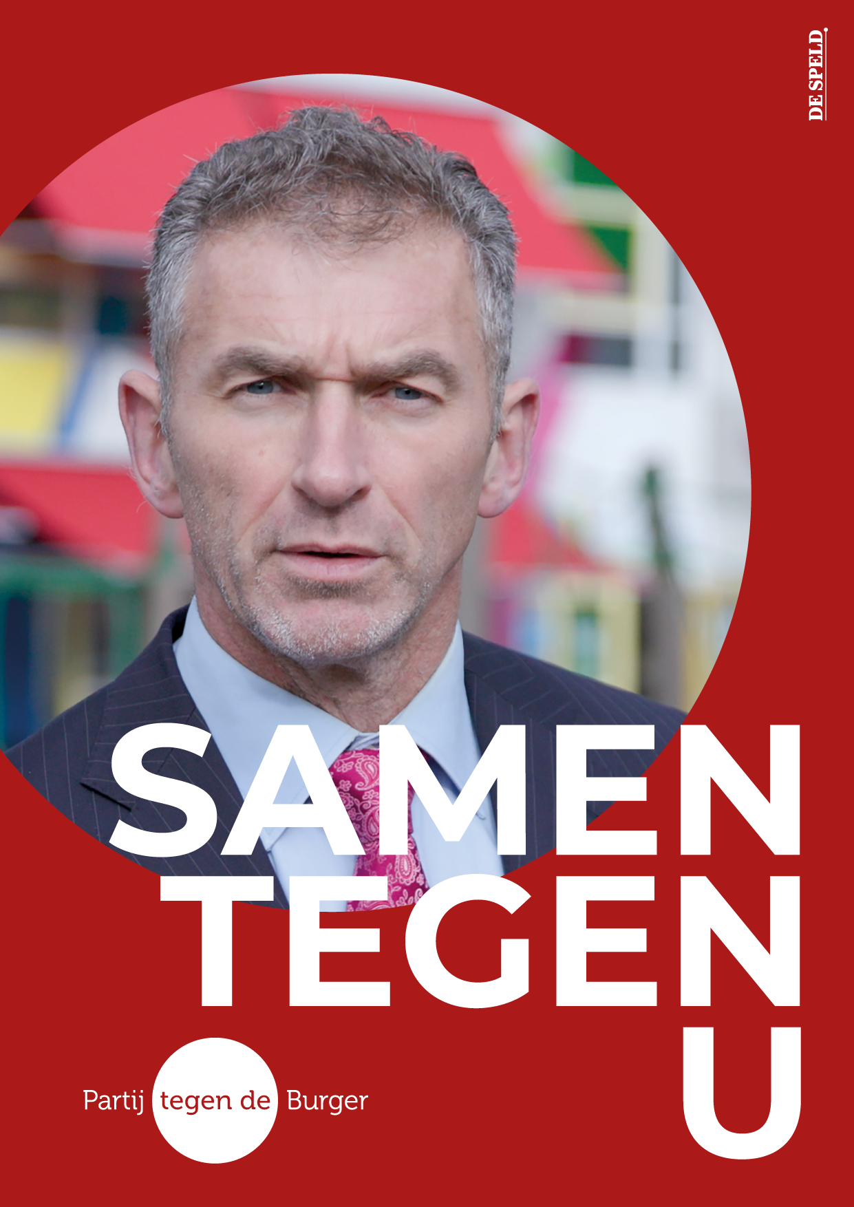 Raamposter 'Samen tegen U' | Partij tegen de Burger