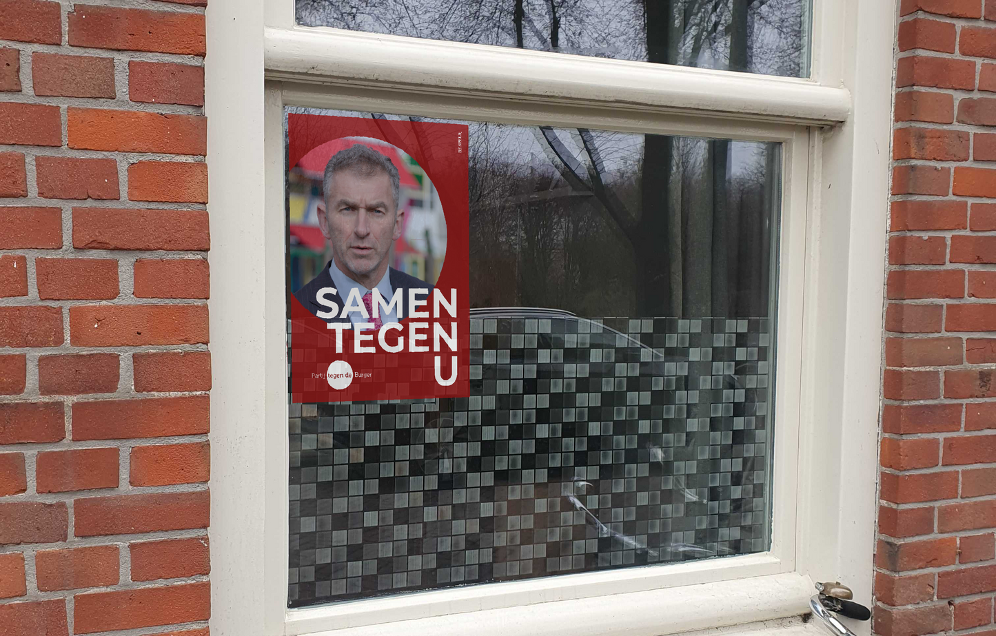 Raamposter 'Samen tegen U' | Partij tegen de Burger