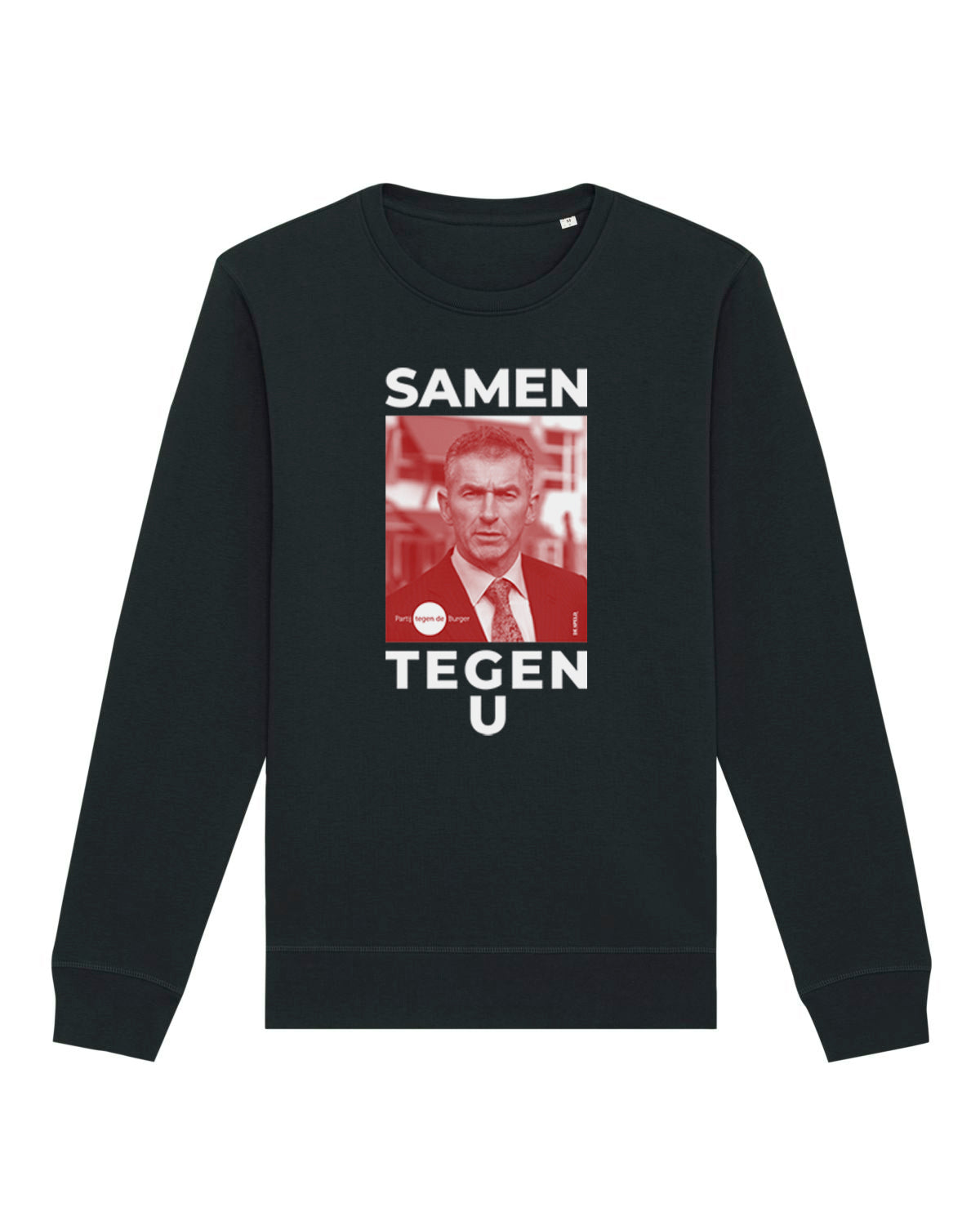 Sweater 'Samen Tegen U' (zwart, bio) | Partij tegen de Burger