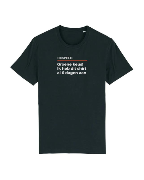 Shirt 'Ik heb dit shirt al 6 dagen aan' | De Speld (Bio-katoen)