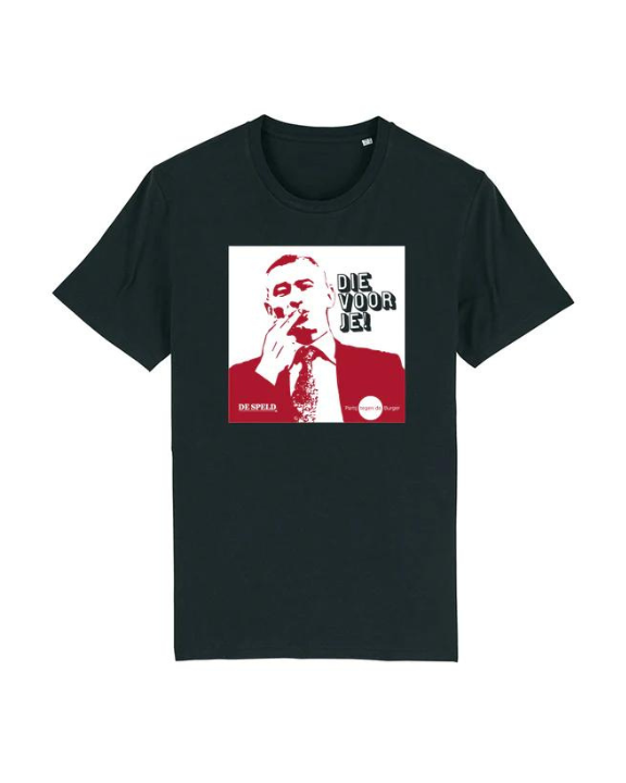 Shirt 'Die voor je' | Partij tegen de Burger (zwart)