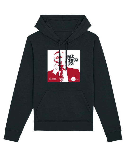 Hoodie 'Die Voor Je' | Partij tegen de Burger (zwart, bio)