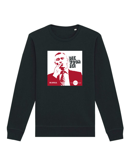 Sweater 'Die Voor Je' (zwart, bio) | Partij tegen de Burger
